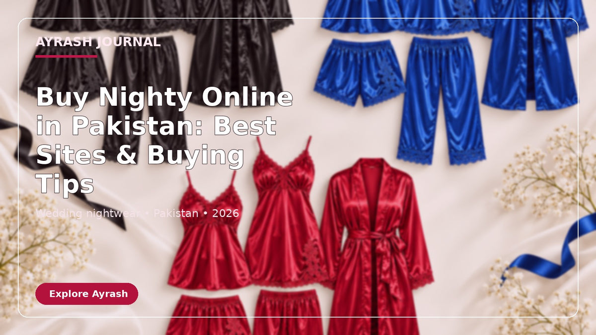 Buy Nighty Online in Pakistan: Best Sites & Buying Tips